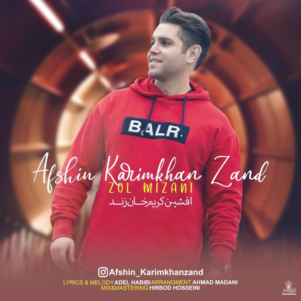 Afshin Karimkhanzand - Zol Mizani