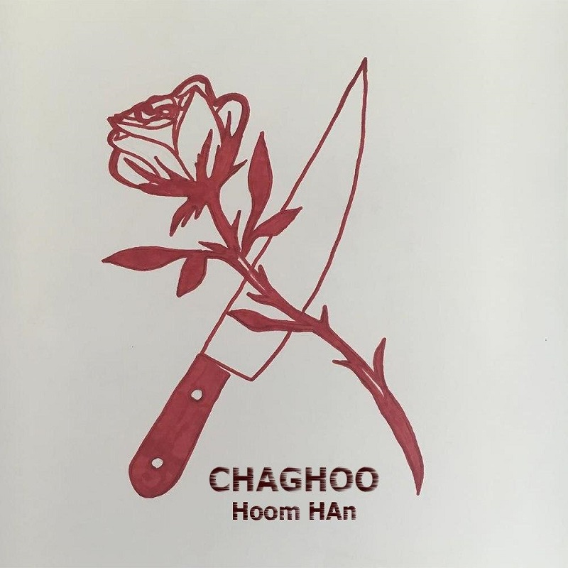 Hoom Han - ChaGhoo