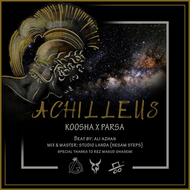 Koosha Ft Parsa - Achilleus