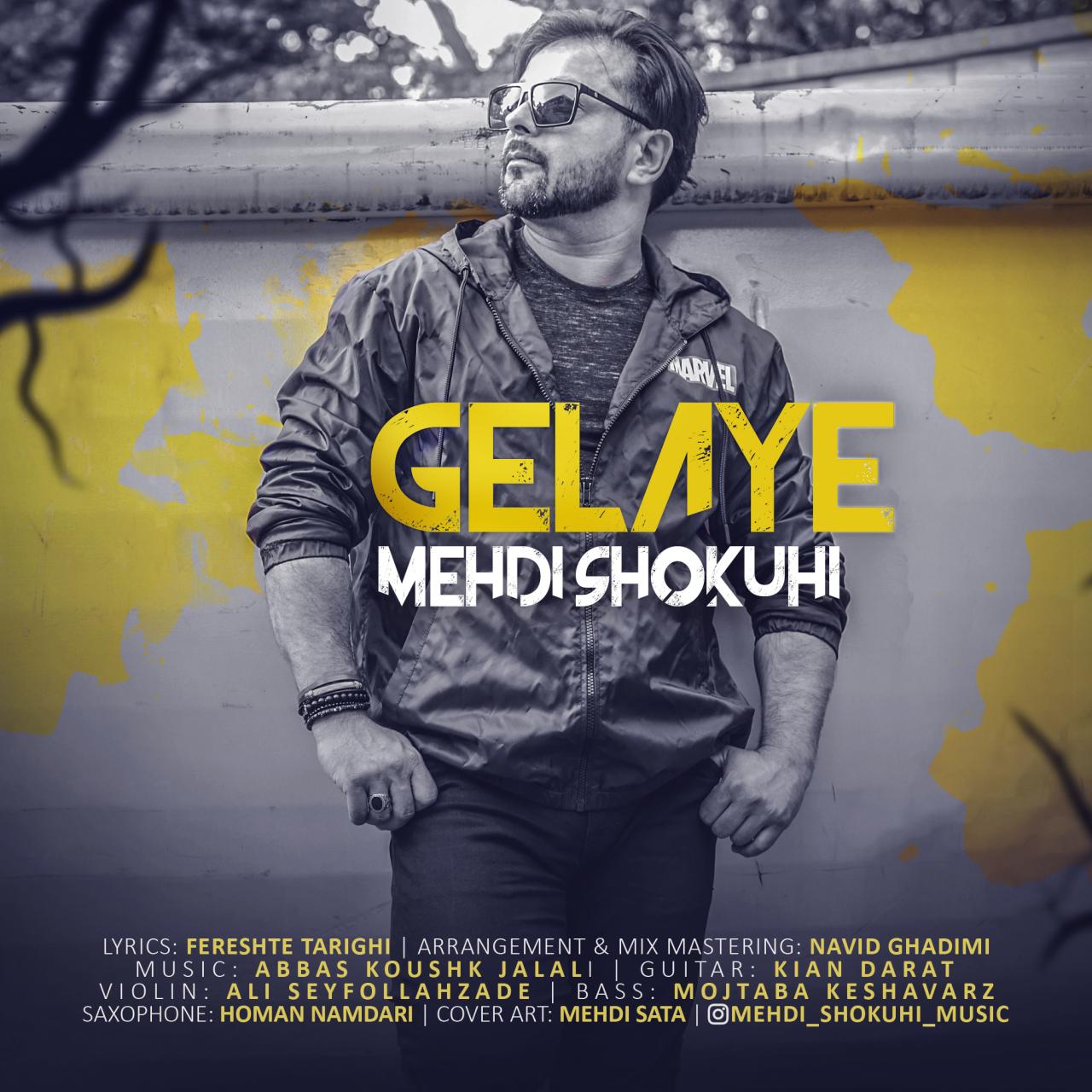 Mehdi Shokuhi - Gelaye