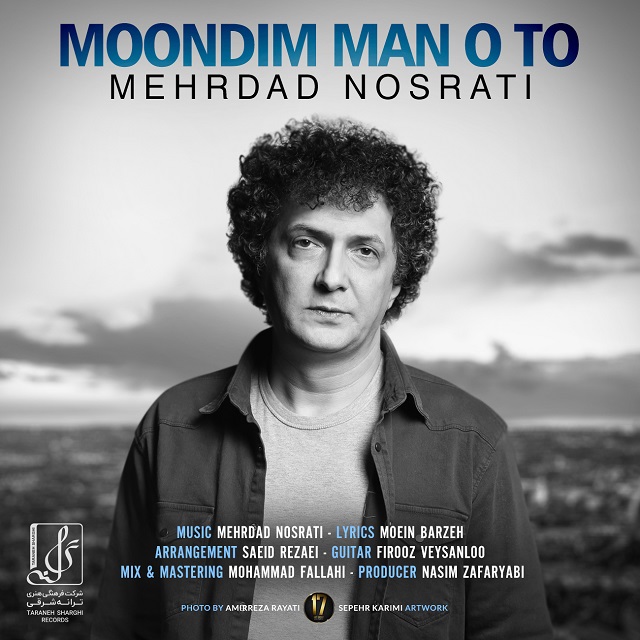 Mehrdad Nosrati - Moondim Man O To