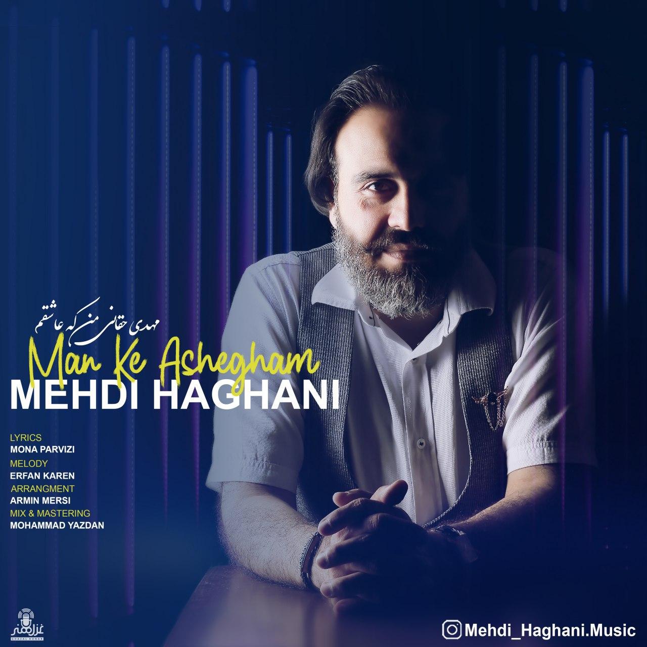 Mehdi Haghani - Man Ke Ashegham