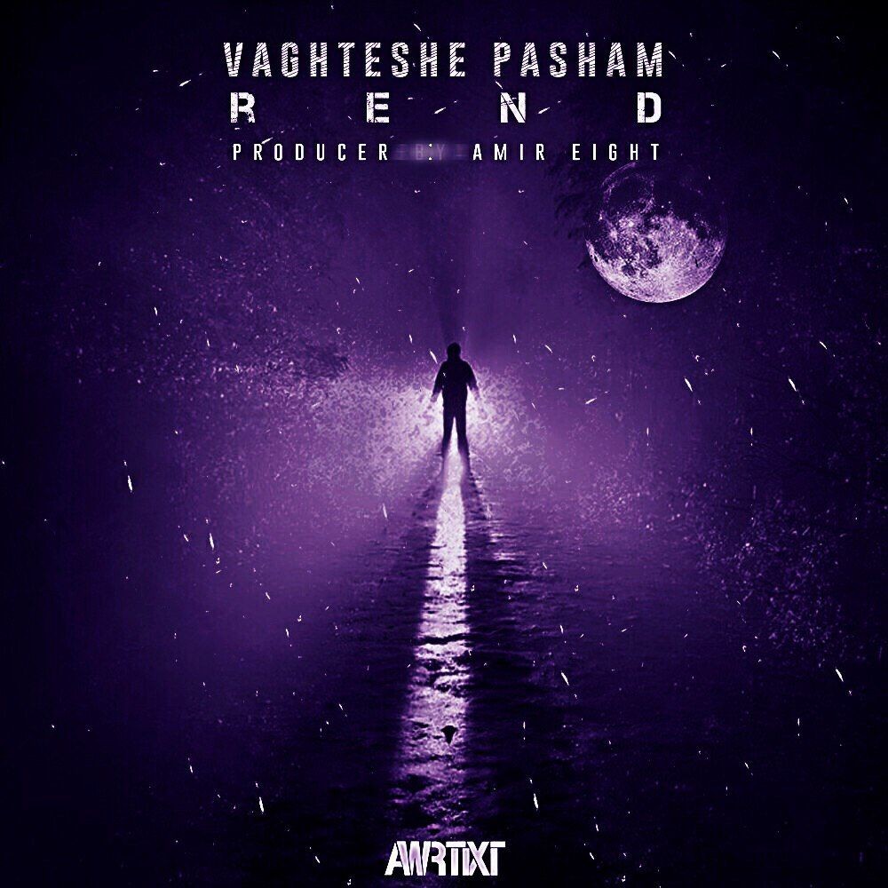 Rend - Vaghteshe Pasham