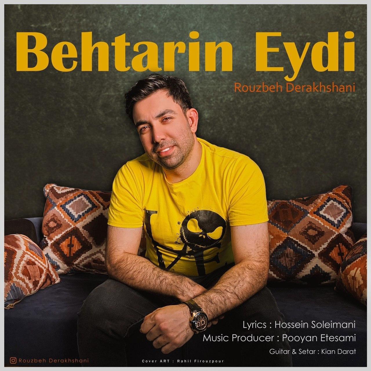 Ruzbeh Derakhshani - Behtarin Eydi