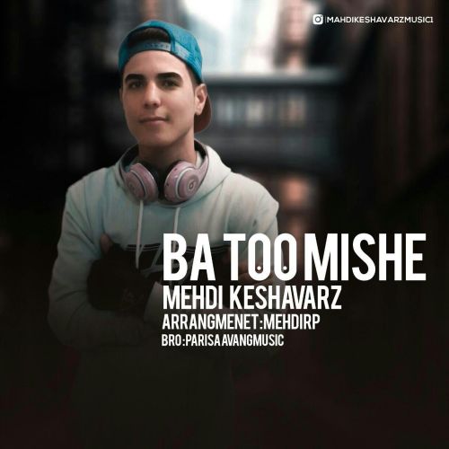 Mehdi Keshavarz - Ba To Mishe