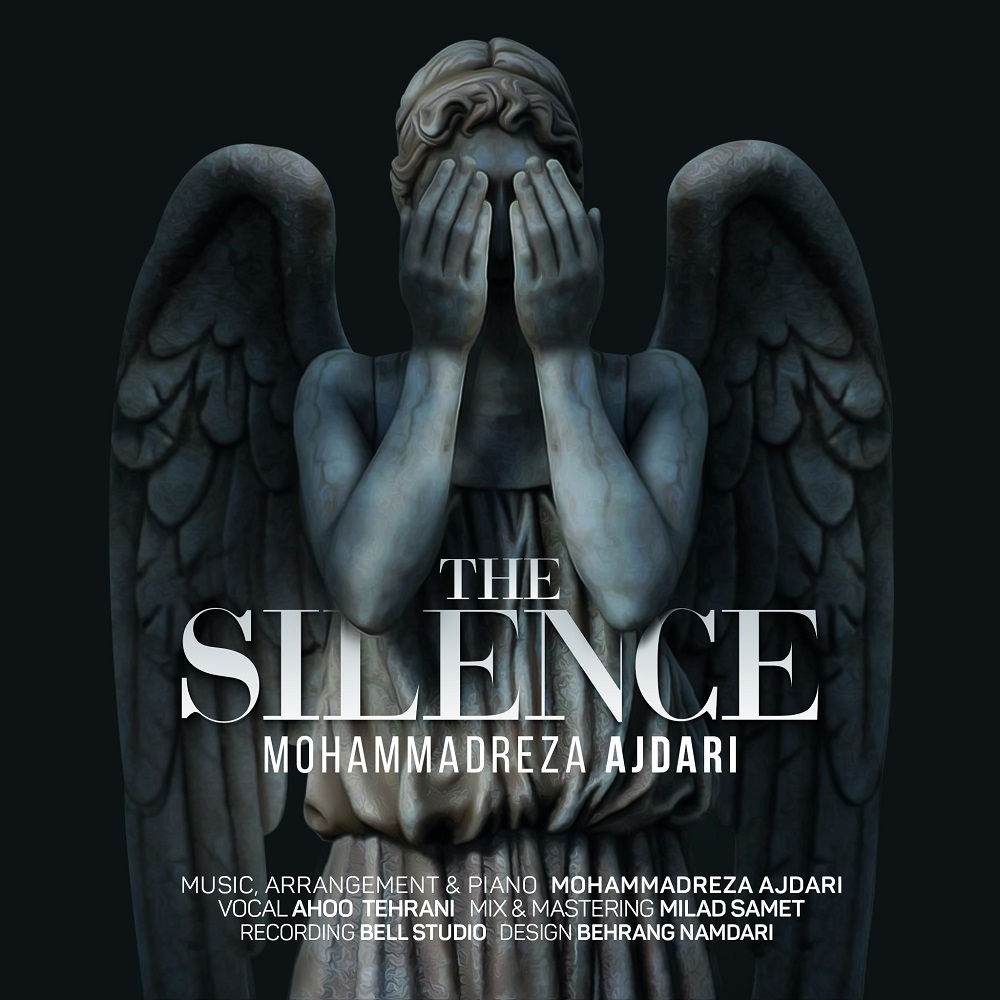 MohammadReza Ajdari - The Silence