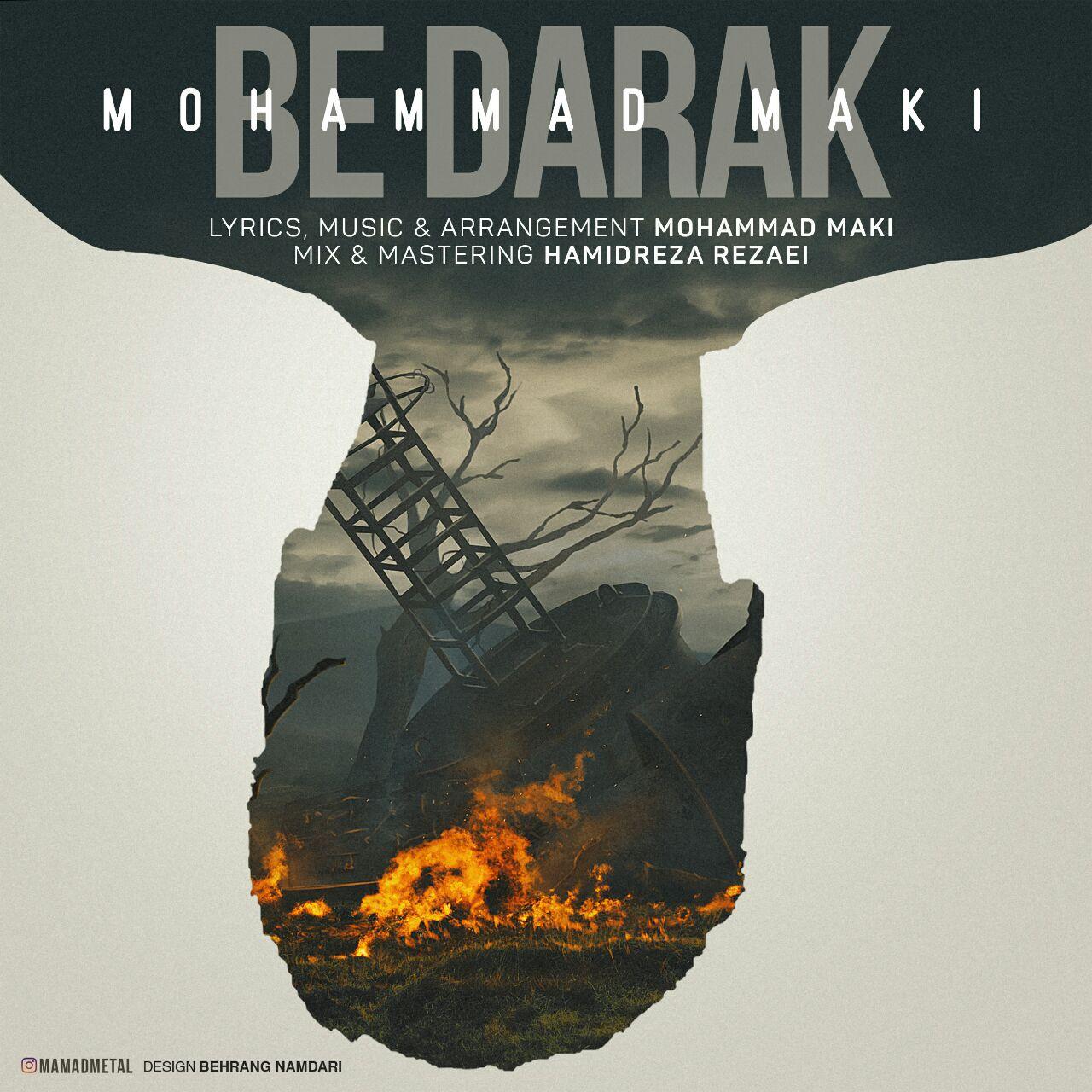 Mohammad Maki - Be Darak