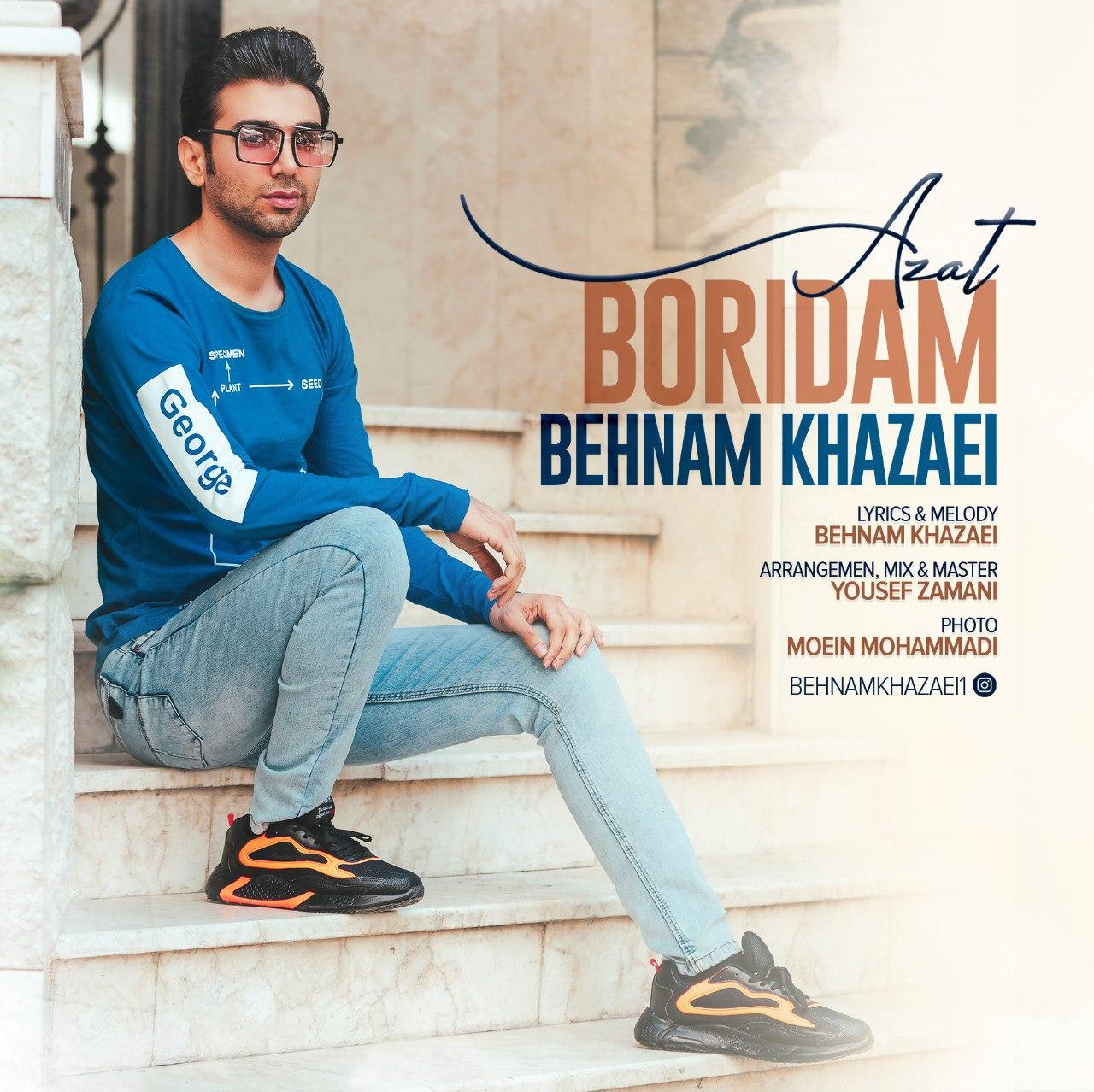 Behnam Khazaei - Azat Boridam