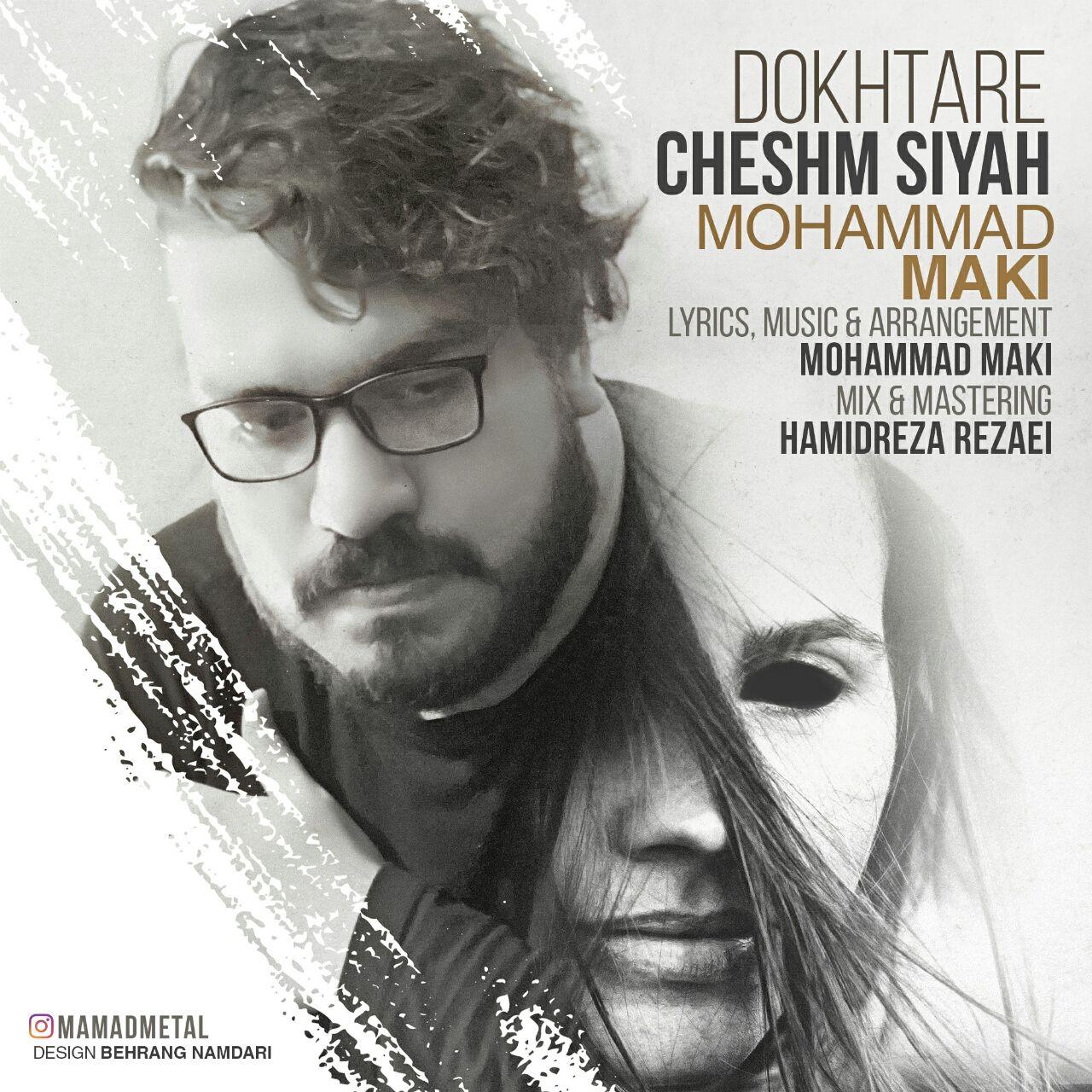 Mohammad Maki - Dokhtare Cheshm Siah