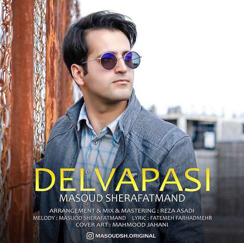 Masoud Sherafatmand - Delvapasi