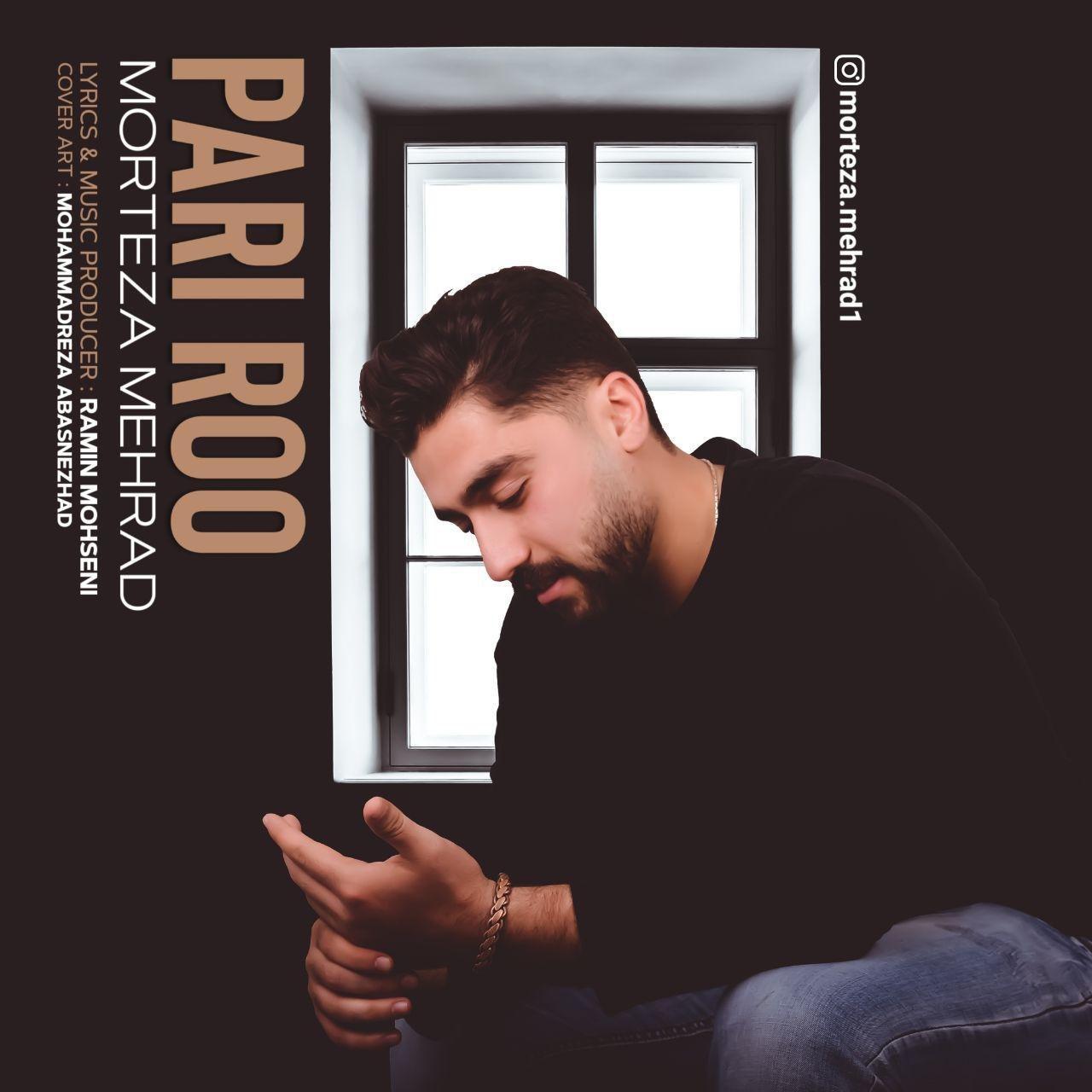 Morteza Mehrad - Pari Roo