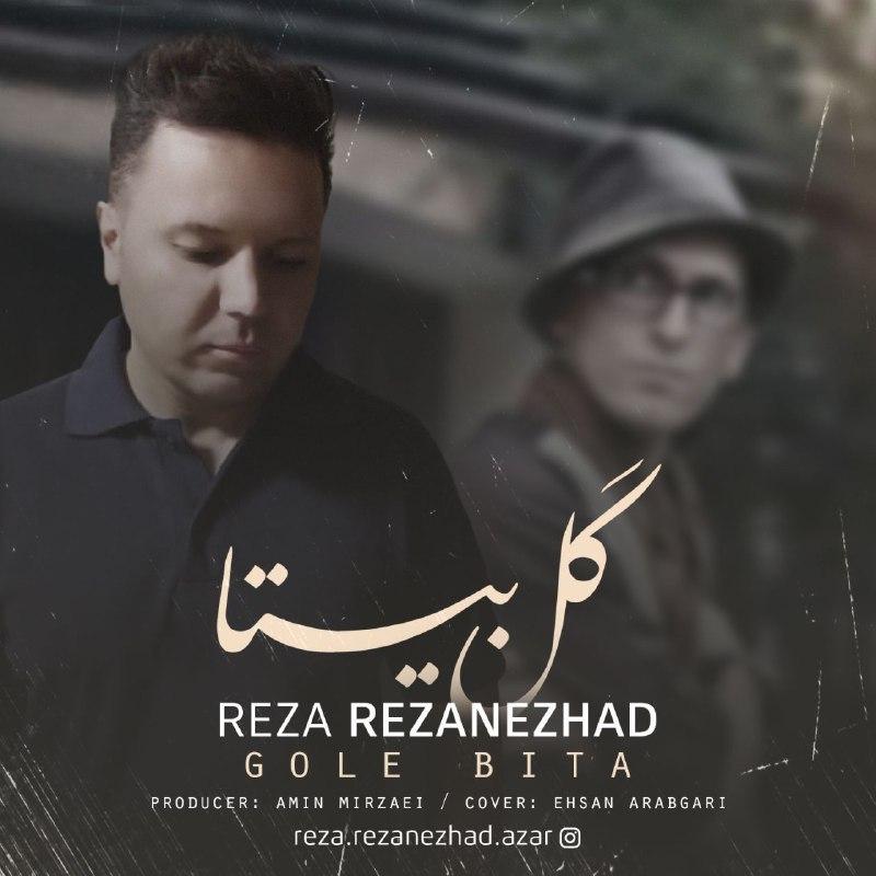 Reza Rezanezhad - Gole Bita