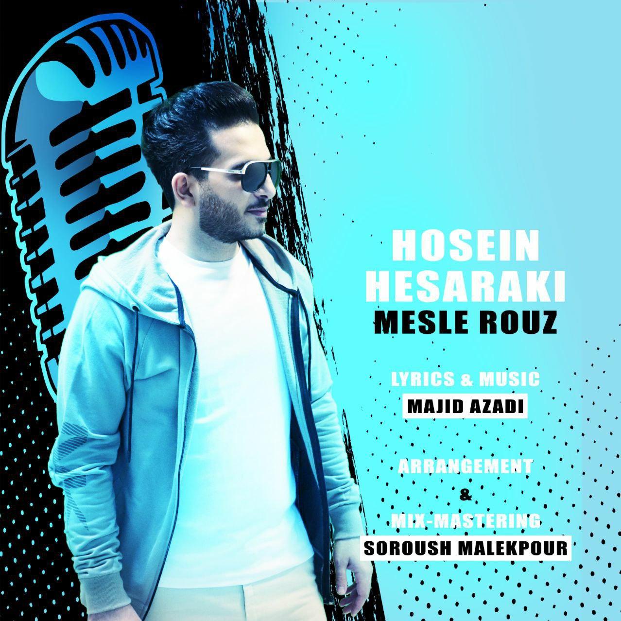 Hosein Hesaraki - Mesle Rouz