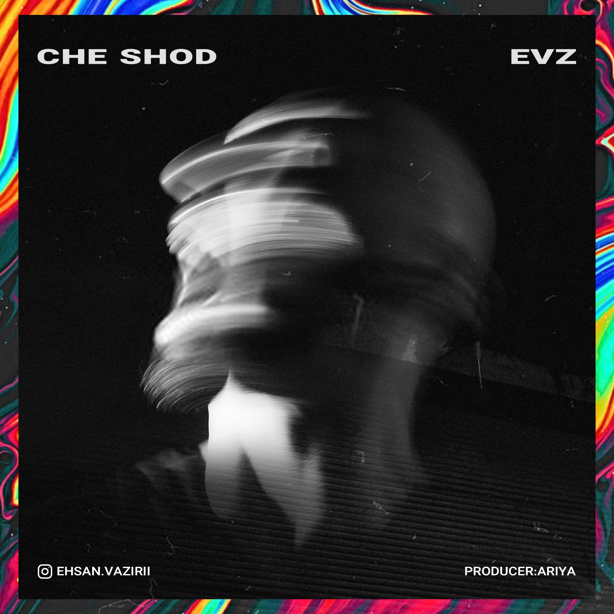 Evz - Che Shod