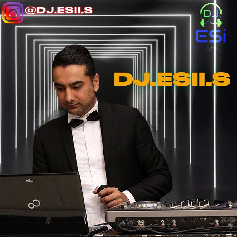 Esmaeil Sardaghi - REMIX DJ ESII.S