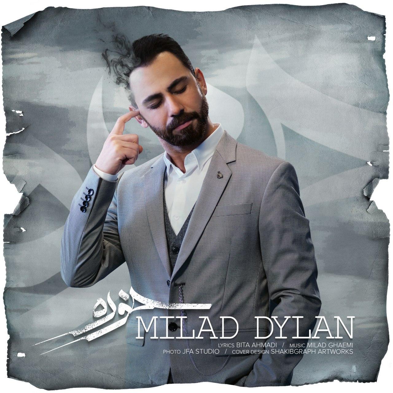 Milad Dylan - Khore