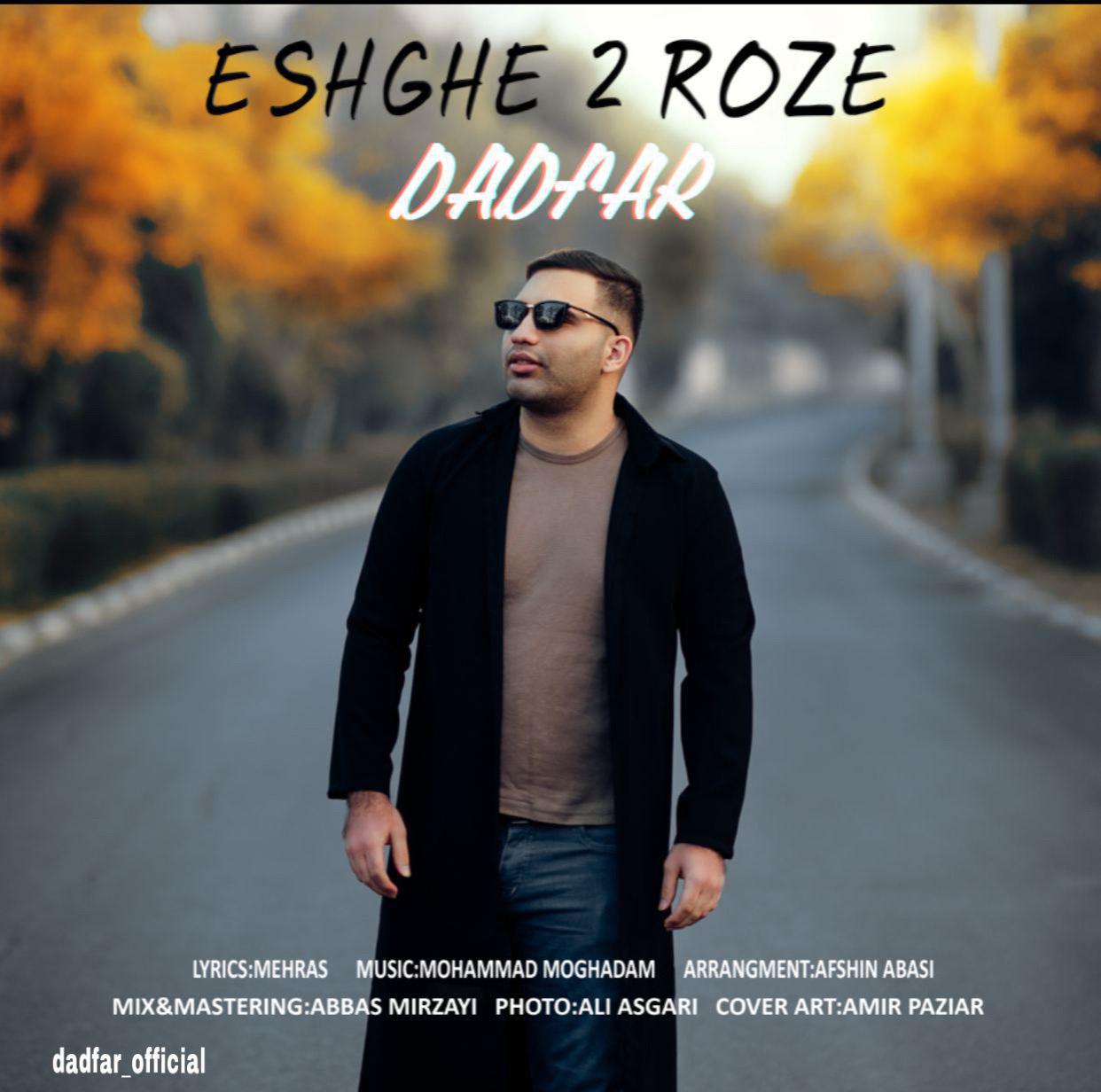 Dadfar - Eshghe 2 Roze