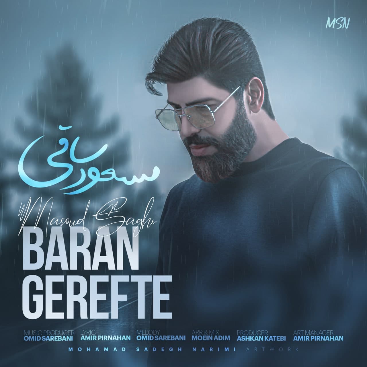 Masoud Saghi - Baran Gerefte