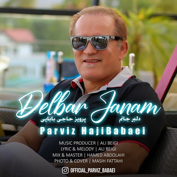 Parviz Babaei - Delbar Janam