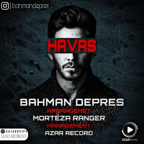 Bahman Depres - Havas