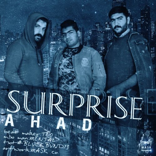 Ahad - Surprise