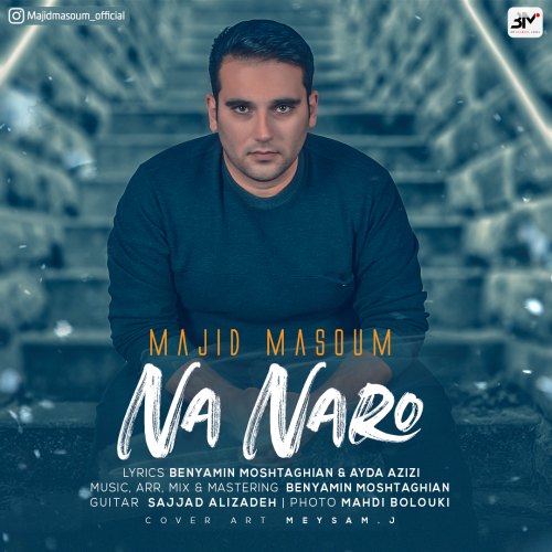 Majid Masoum - Na Naro