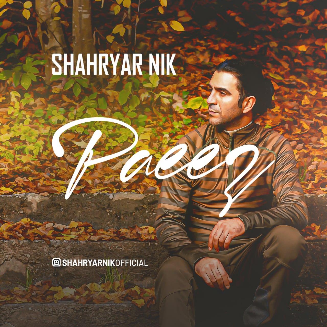 Shahryar Nik - Paeez