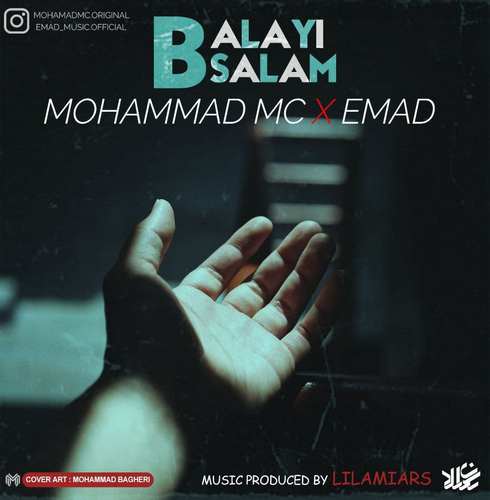 Mohamadmc Ft Emad - Balayi Salam