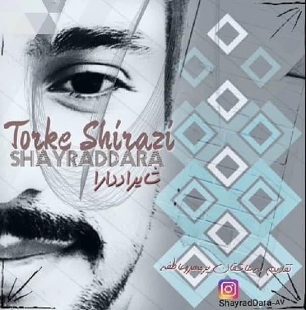 ShayradDara - Torke Shirazi