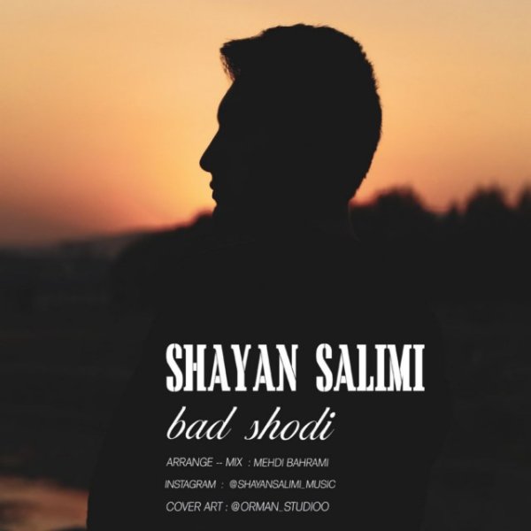 Shayan Salimi - Bad Shodi