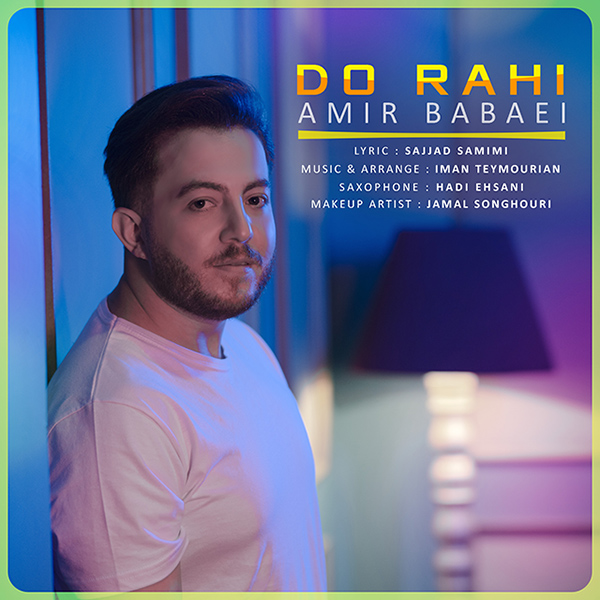 Amir Babaei - Do Rahi