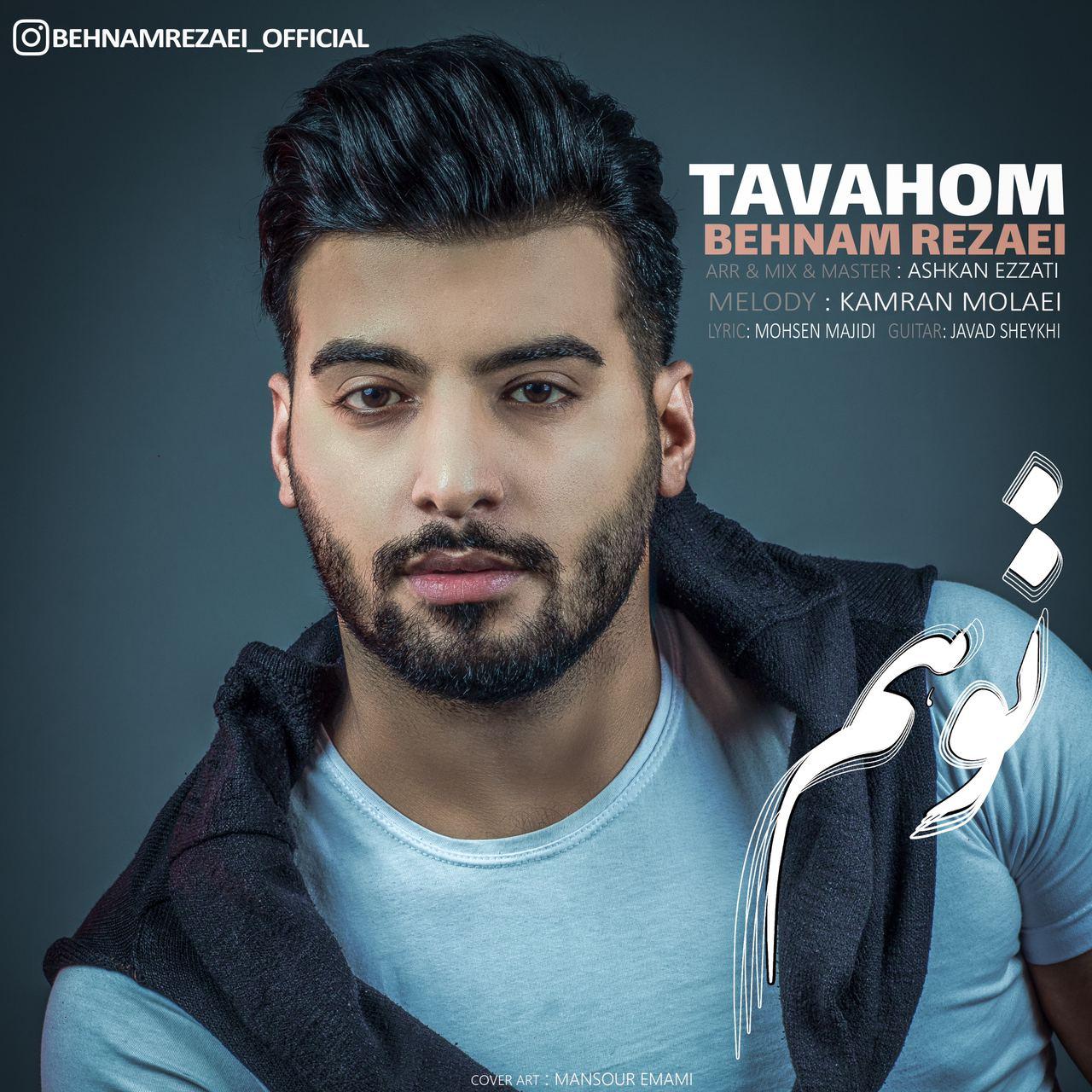 Behnam Rezaei - Tavahom