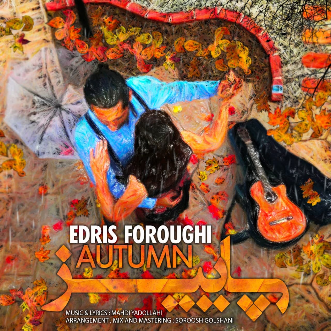 Edris Foroughi - Paeez