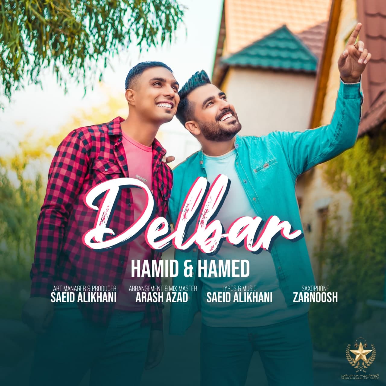 Hamid &amp; Hamed - Delbar