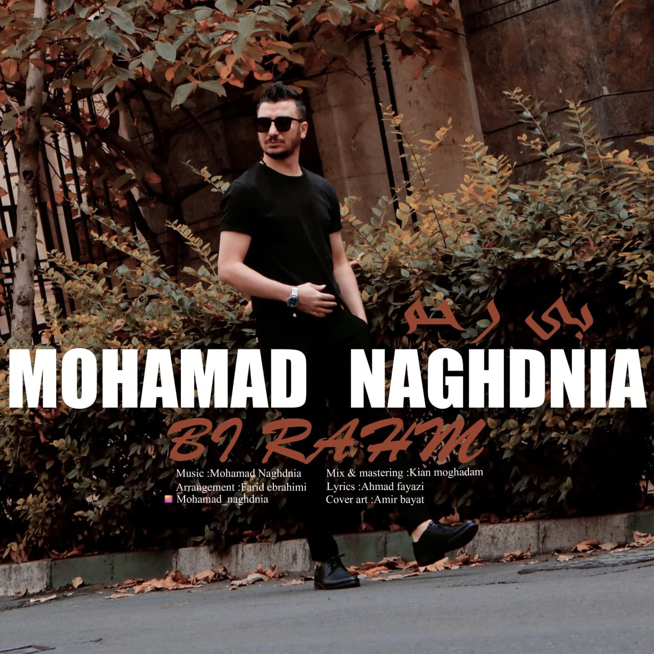 Mohamad Naghdnia - Bi Rahm