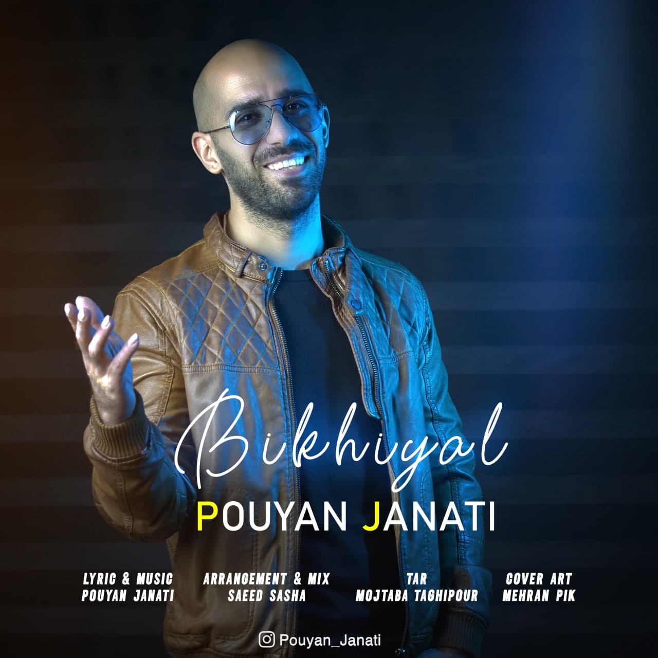 Pouyan Janati - Bikhiyal