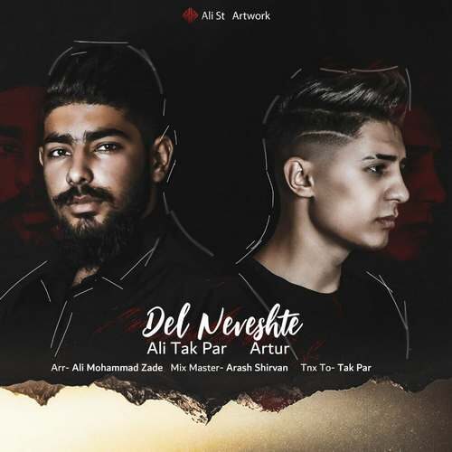 Ali Tak Par ft Artur - Del Neveshte