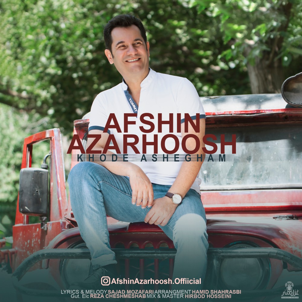 Afshin Azarhoosh - Khode Ashegham