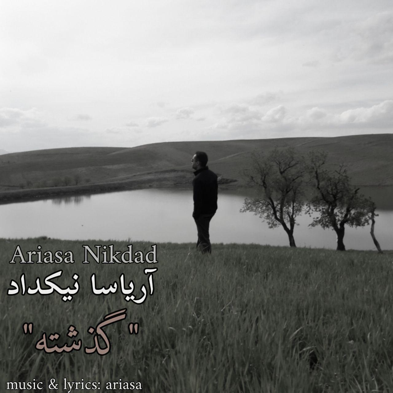 Ariasa Nikdad - Gozashteh