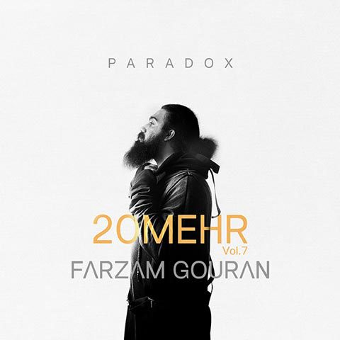 Farzam Gouran - Paradox (20 Mehr 7)