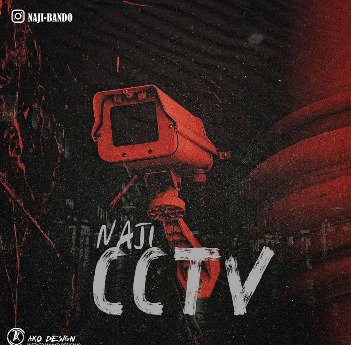 Naji - CCTV