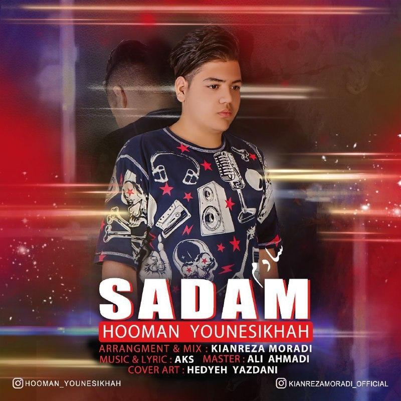 Hooman Younesikhah - Sadam