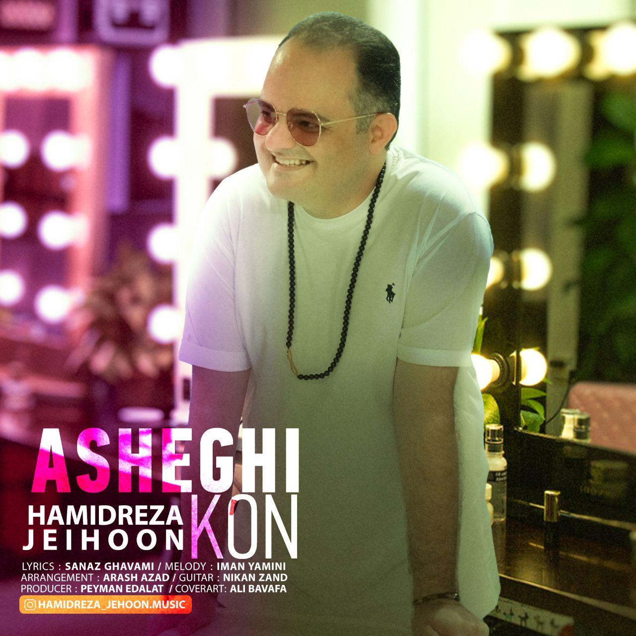 Hamidreza Jeihoon - Asheghi Kon