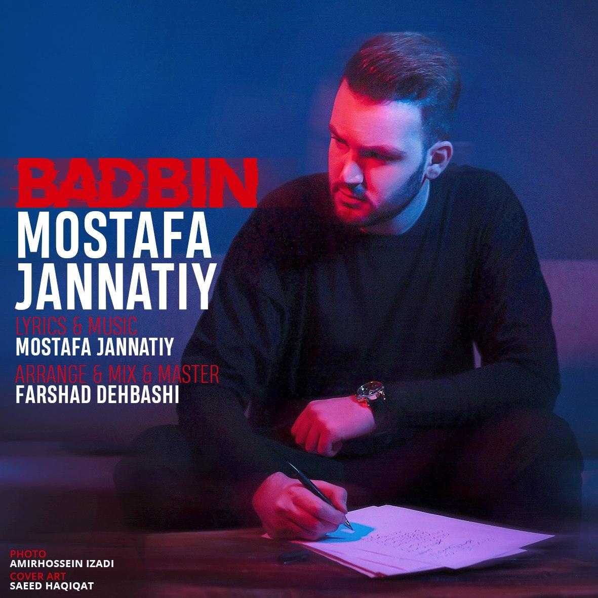 Mostafa Jannatiy - Badbin