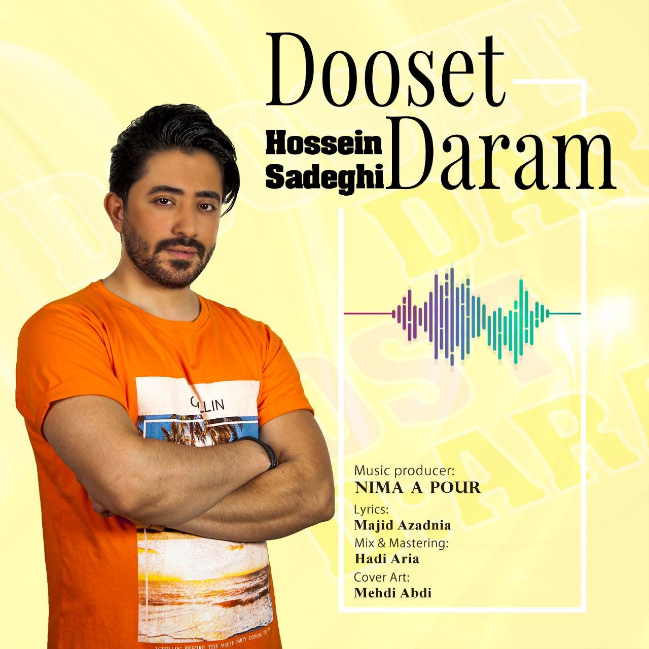 Hossein Sadeghi - Dooset Daram