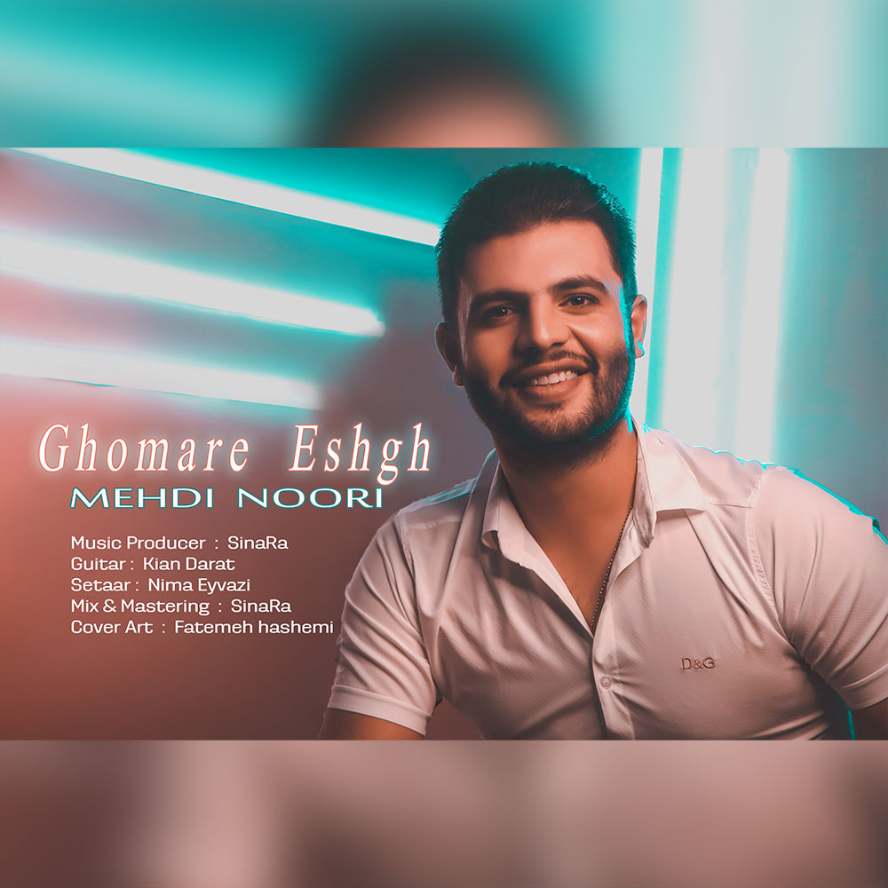 Mehdi Noori - Ghomare Eshgh