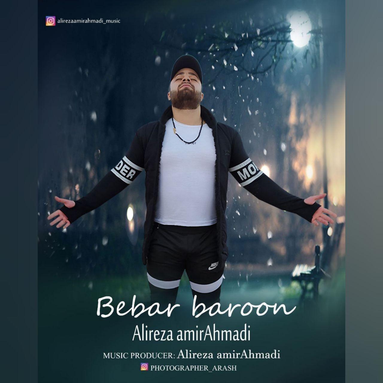 Alireza Amirahmadi - Bebar Baroon