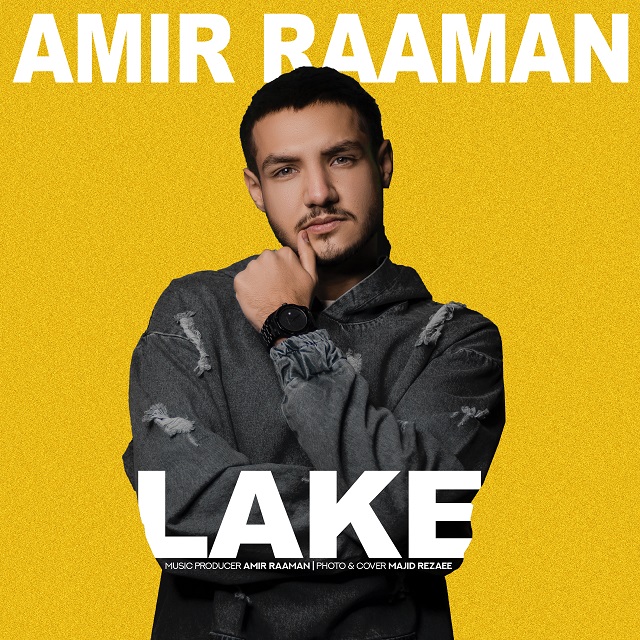 Amir Raaman - Lake