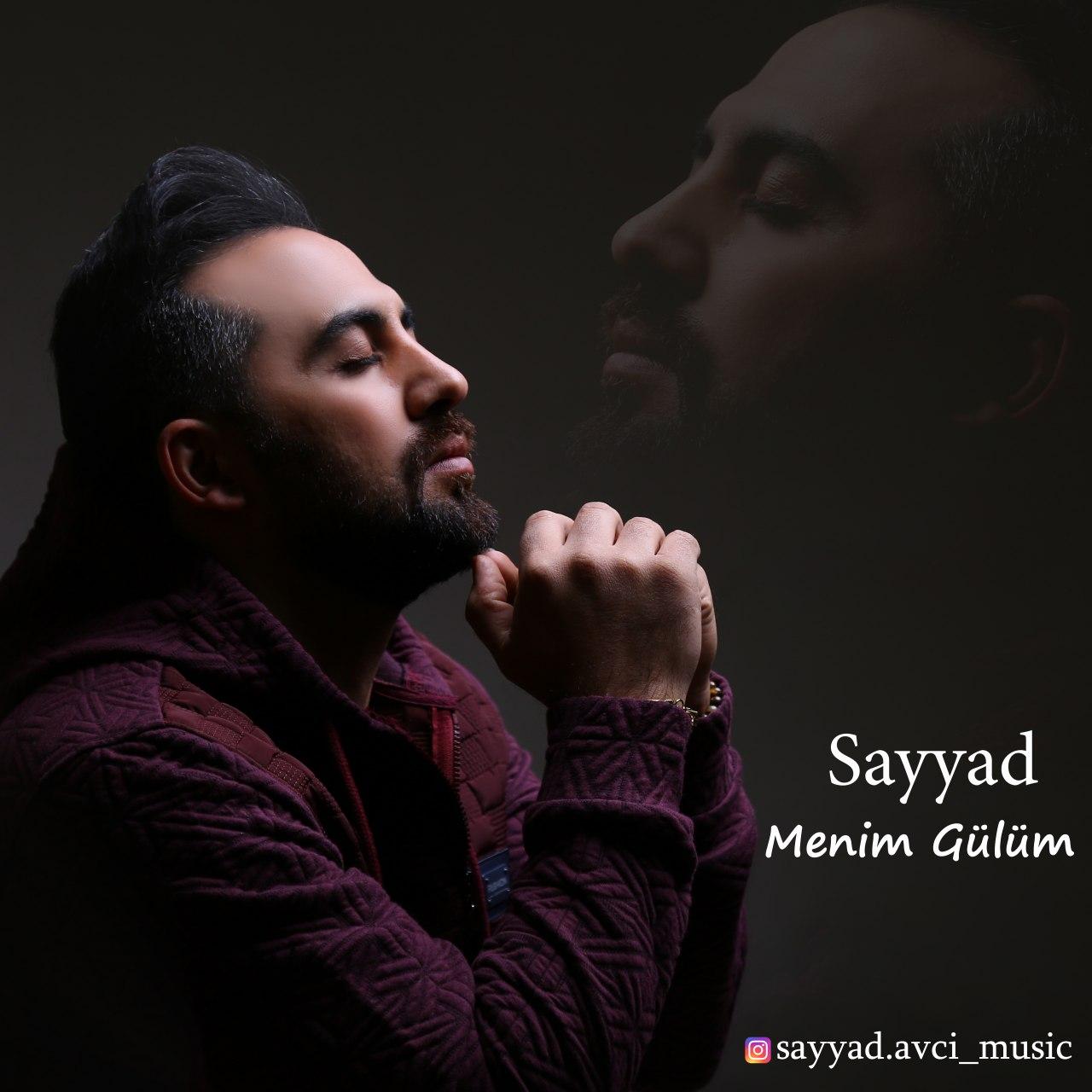 Sayyad - Menim Gulum