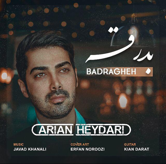 Arian Heydari - Badragheh